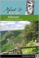 download Afoot and Afield Atlanta : A Comprehensive Hiking Guide book