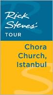 Rick Steves' Tour: Chora Church, Istanbul