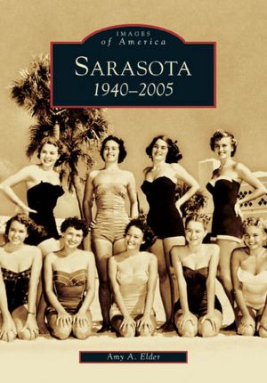 Sarasota 1940-2005, Florida