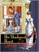 His Shadowed Heart