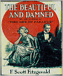 The Beautiful and Damned
