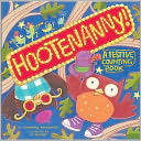 Hootenanny!: A Festive Counting Book