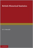 British Historical Statistics by B. R. Mitchell: Book Cover