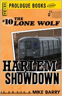 Lone Wolf #10: Harlem Showdown
