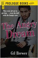 The Angry Dream