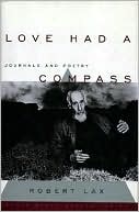 Love had a Compass: Journals and Poetry