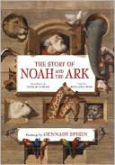 The Story of Noah and the Ark: From the King James Bible