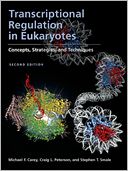 Transcriptional Regulation in Eukaryotes: Concepts, Strategies, and Techniques