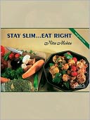 Stay Slim...Eat Right