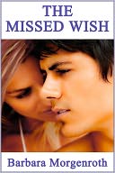 The Missed Wish