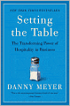 Setting the Table: The Transforming Power of Hospitality in Business