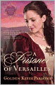 A Prisoner of Versailles (Darkness to Light Series #2)