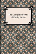 The Complete Poems of Emily Bronte