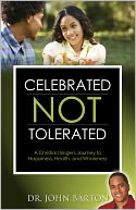 Celebrated Not Tolerated