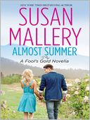 Almost Summer (Fool's Gold Series)