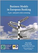 Business Models in European Banking: A Pre-And Post-Crisis Screening