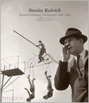 Stanley Kubrick: Drama & Shadows: Photographs 1945-1950
