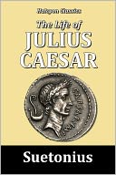 The Life of Julius Caesar