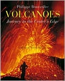 Volcanoes: Journey to the Crater's Edge