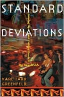 Standard Deviations: Growing Up and Coming Down in the New Asia