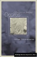Claiming Our Deepest Desires: The Power of Intimate Marriages