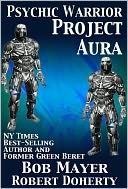Project Aura (Psychic Warrior)