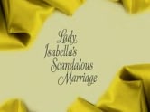 Lady Isabella's Scandalous Marriage