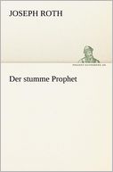 Der Stumme Prophet