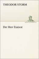 Der Herr Etatsrat