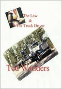 The Law & The Truck Driver