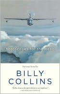 Horoscopes for the Dead by Billy Collins: NOOK Book Cover