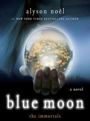Blue Moon (Immortals Series #2)