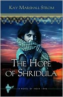 The Hope of Shridula: Blessings in India Book #2