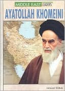 Ayatollah Khomeini (Middle East Leaders Series)