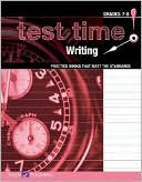 Test Time! Practice Books That Meet the Standards: Writing 7-8