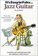 It's Easy to Fake...Jazz Guitar