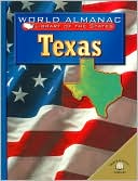 Texas: The Lone Star State (World Almanac Library of the States Series)