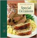 Williams-Sonoma The Best of the Lifestyles: Special Occasions