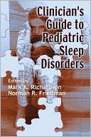 Clinician's Guide to Pediatric Sleep Disorders
