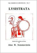 Aristophanes: Lysistrata: The Comedies of Aristophanes: Vol. 7