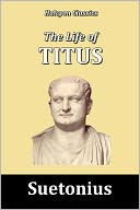 The Life of Titus