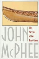 The Survival of the Bark Canoe