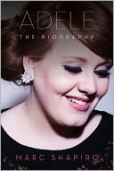 Adele: The Biography