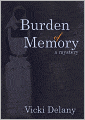 Burden of Memory: A Mystery