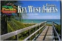 Key West & the Florida Keys: Florida Sights and Scenes