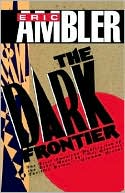 The Dark Frontier