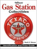 Warman's Gas Station Collectibles: Identification and Price Guide