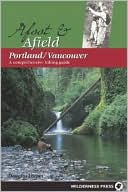 Afoot and Afield: Portland and Vancouver