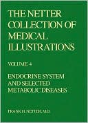 The Netter Collection of Medical Illustrations - Endocrine System