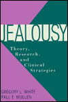 Jealousy: Theory, Research, and Clinical Strategies